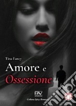 Amore e ossessione