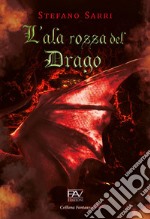 L'ala rossa del drago libro