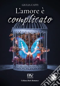 L'amore è complicato