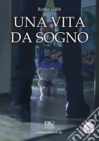 Una vita da sogno