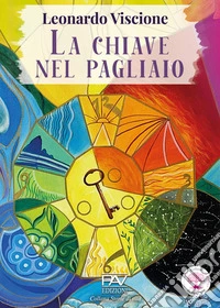 La chiave nel pagliaio libro
