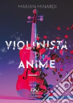 Il violinista di anime libro