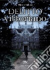 Delitto vittoriano libro