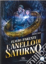 L'anello di Saturno. Vol. 3 libro