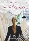 La reina libro di Frason Blanca