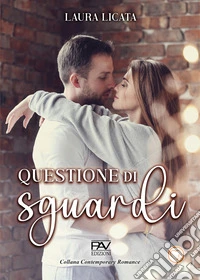 Questione di sguardi libro