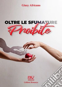 Oltre le sfumature proibite libro
