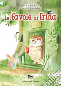 Le favole di Frida libro