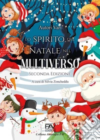 Lo spirito del Natale nel multiverso libro