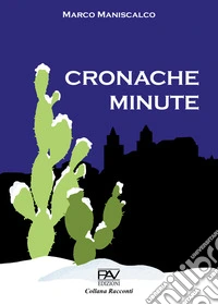 Cronache minute