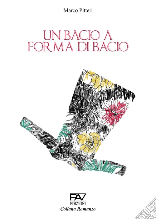Un bacio a forma di bacio