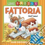 Fattoria. Ediz. a colori libro