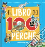 Il libro dei 100 perché libro