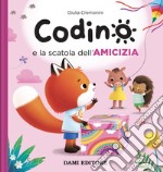 Codino e la scatola dell'amicizia. Ediz. a colori libro