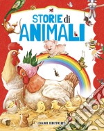 Storie di animali. Ediz. a colori libro