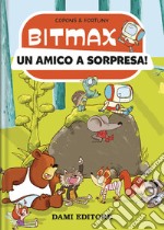 Un amico a sorpresa! Bitmax libro