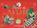 Storie di Natale. Super pop up. Ediz. a colori