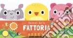 Animali della fattoria. Amici animali. Ediz. a colori libro