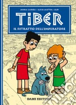 Il ritratto dell'imperatore. Tiber libro