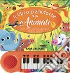 Il libro pianoforte degli animali. Ediz. a colori. Con QR-Code libro