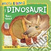 I dinosauri. Ediz. a colori libro di Casalis Anna