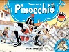 Pinocchio. Libro pop-up. Ediz. tedesca (Ediz. tedesco) libro