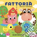 Fattoria. Riccio a sorpresa! Muovi e pop-up! Ediz. a colori