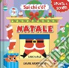 Natale. Sai chi c'è? Ediz. a colori libro