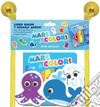 Mare di colori. Libri bagno. Ediz. illustrata. Con 7 sagome di animali libro