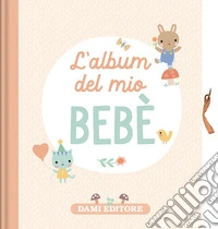 L'album del mio bebè libro