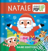 Natale. Mini pop-up. Ediz. illustrata libro