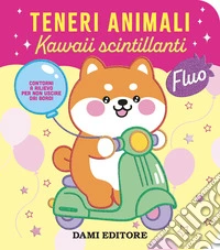 Teneri animali. Kawaii scintillanti. Ediz. a colori libro