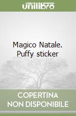 Magico Natale. Puffy sticker