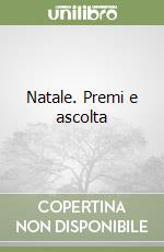 Natale. Premi e ascolta