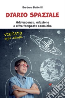 Parola Di Ragazzo. 15 Password Per Entrare In Dialogo Con Gli Adolescenti -  Baffetti Barbara