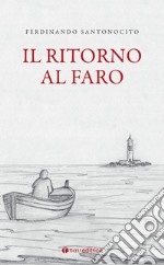 il ritorno al faro