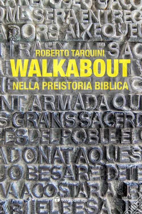Walkabout. Nella preistoria biblica