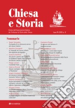 Chiesa e storia. Rivista dell'Associazione Italiana dei Professori di Storia della Chiesa (2021). Vol. 11 libro