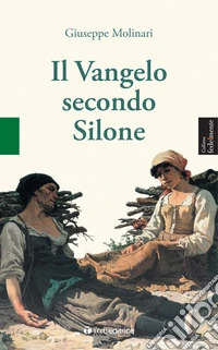il Vangelo secondo Silone