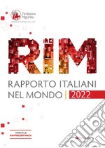 Rapporto italiani nel mondo 2022. Speciale Rappresentanza libro