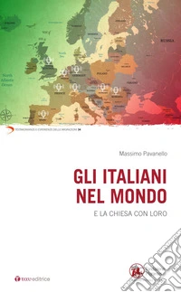 Gli italiani nel mondo e la Chiesa con loro