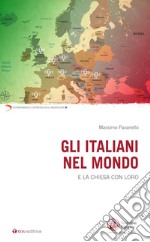 Gli italiani nel mondo e la Chiesa con loro libro