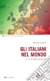 Gli italiani nel mondo e la Chiesa con loro libro di Pavanello Massimo