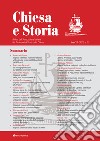 Chiesa e storia. Rivista dell'Associazione Italiana dei Professori di Storia della Chiesa (2022). Vol. 12 libro
