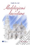 Meditazioni lauretane libro di Suriani Carlo