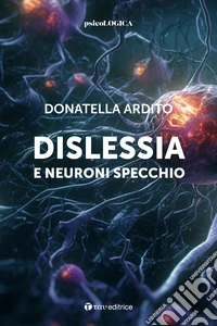 Dislessia e neuroni specchio