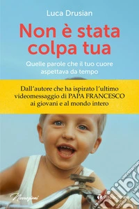 Non è stata colpa tua