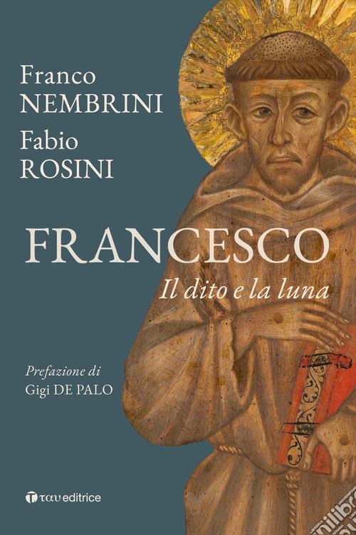 Francesco. Il dito e la luna