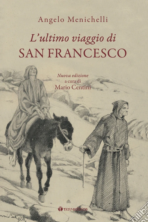 L'ultimo viaggio di san Francesco