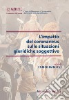 L'impatto del coronavirus sulle situazioni giuridiche soggettive libro